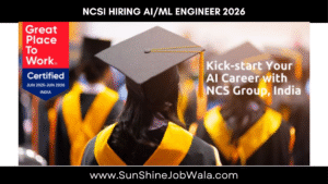 NCSi Hiring AI/ML Engineer 2026 | BTech AI/ML, CS & IT Graduates (2024 & 2025 Pass-outs)